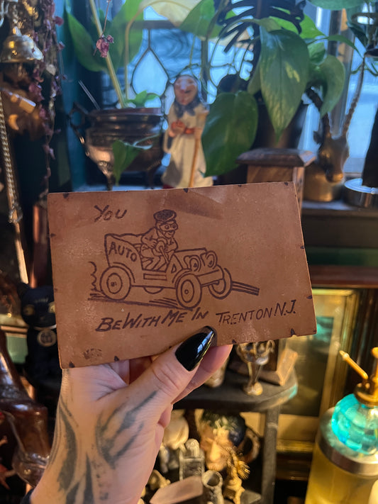 “You auto be with me in Trenton, NJ” leather postcard